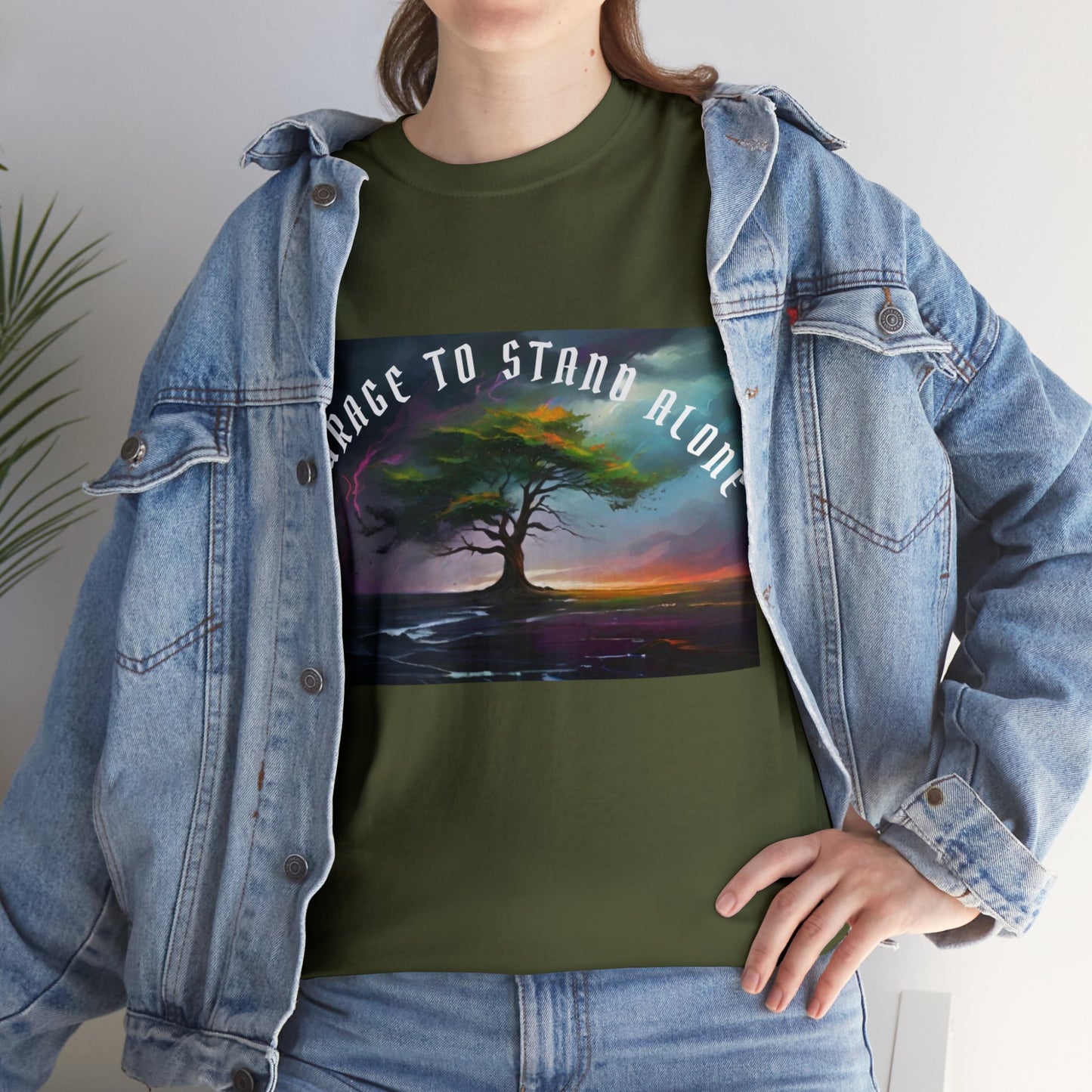 "Courage to stand alone" T-shirt