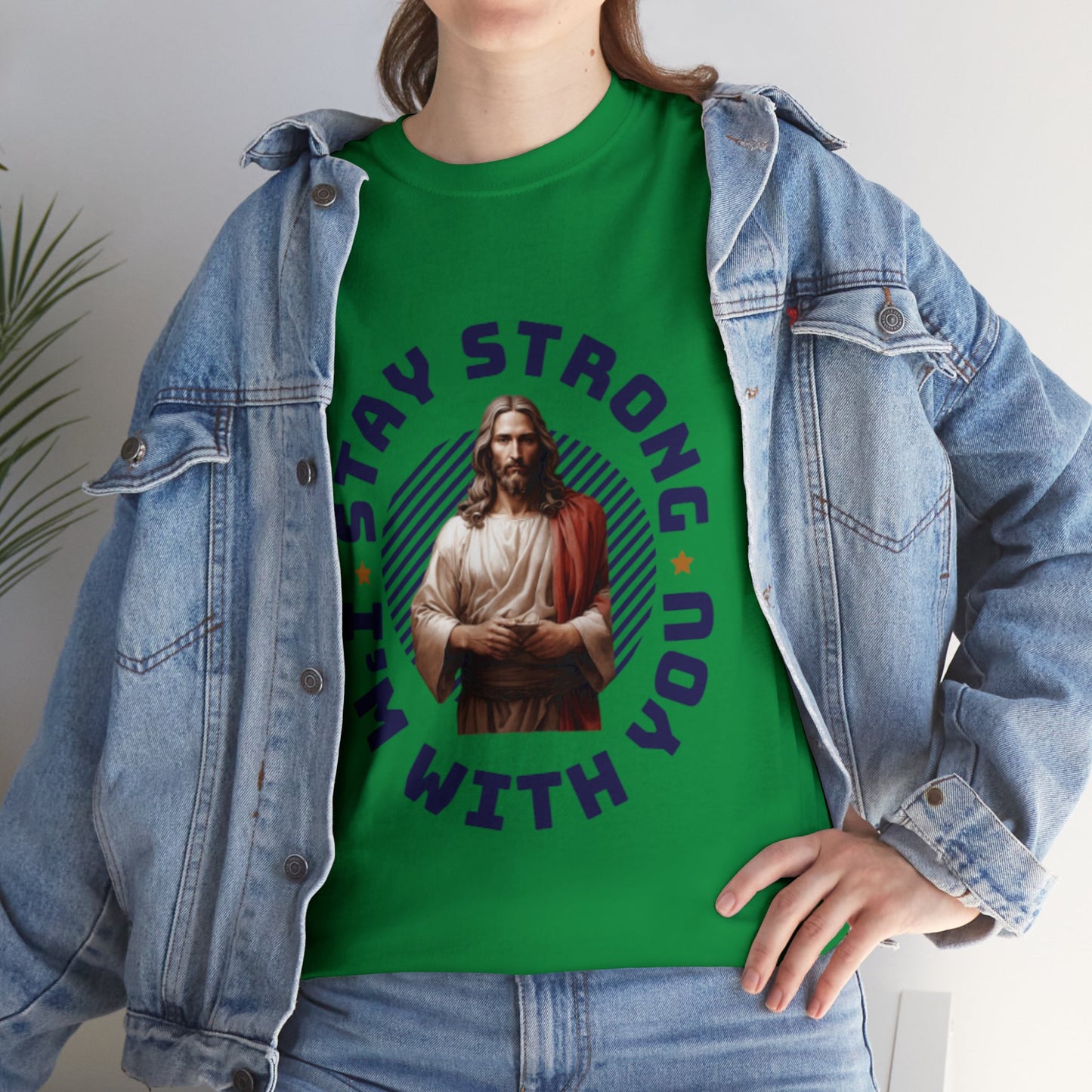 "Stay Strong. I'm with you" [Jesus] T-shirt